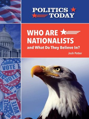 cover image of Who Are Nationalists and What Do They Believe In?